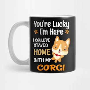 You Are Lucky (116) Mug